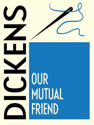 cover image of Our Mutual Friend